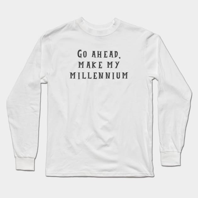 My Millennium Long Sleeve T-Shirt by ryanmcintire1232